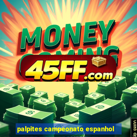 palpites campeonato espanhol